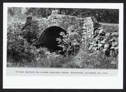 Stone bridge on Warm Springs Road, Kenwood, Sonoma Co., California