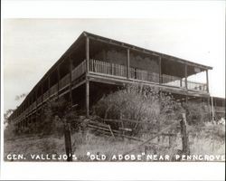 Gen. Vallejo's "old adobe" near Penngrove, California