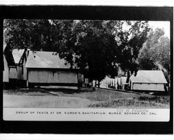 Group of tents at Dr. Burke's Sanitarium [sic], Burke, Sonoma Co., California