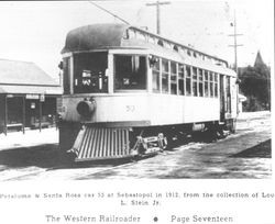 Petaluma & Santa Rosa car 53 at Sebastopol in 1912, from the collection of Louis L. Stein, Jr