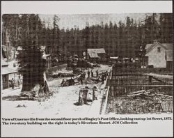 View of Guerneville, California, from balcony of Bagley's Store, in the 1870s