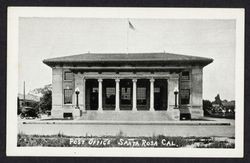 Post office, Santa Rosa, California, Santa Rosa, California, 1925