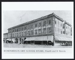 Rosenberg's Dry Goods Store, Fourth and B Streets