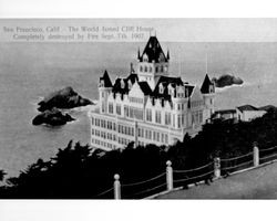 San Francisco, California the World famed Cliff House completely destroyed by fire, Sept. 7th, 1907
