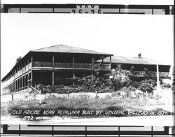 Old Adobe near Petaluma built by Vallejo in 1834