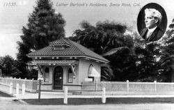 Luther Burbank's residence, Santa Rosa, California