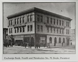 Exchange Bank, Fourth and Mendocino Sts. M. Doyle, President