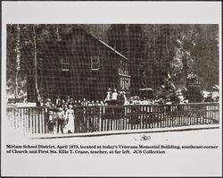 Miriam School, Church Street and First Street, Guerneville, California, April 1873