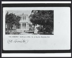 El Cerito, [sic] the home of Mrs. R.J. Snyder, Sonoma, California