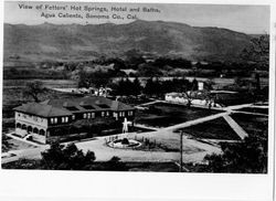 View of Fetters Hot Springs, Hotel and Baths, Agua Caliente, Sonoma Company, California