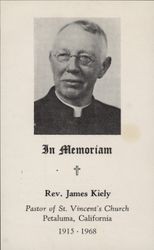 Reverand James Kiely, Petaluma, California, 1960-1968