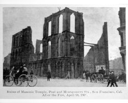 Ruins of Masonic Temple, Post and Montgomery Sts., San Francisco, Cal. after the fire, April 18, 1906