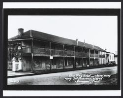 Blue Wing Hotel where many early Californians stayed, Sonoma, California