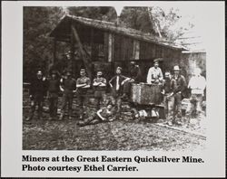 Miners of the Great Eastern Quicksilver Mine, northeast of Guerneville, California, 1880s