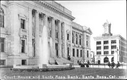 Court House and Santa Rosa Bank, Santa Rosa, Cal