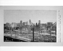 View from Hopkins Institute of Art after the disaster of San Francisco, April 18, 1906