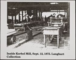 Inside the Korbel Mill, Rio Nido, California, September 12, 1875