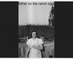 Edna Begley Nissen at family ranch in Round Valley, Mendocino County, California, about 1940