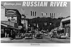 Greetings from Russian River, Guerneville