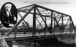 Bridge and Burbank's residence, Santa Rosa, California