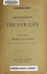 Brotherhood of the New Life : its fact, law, method and purpose