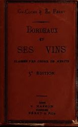 Bordeaux et ses vins ; classés par ordre de mérite