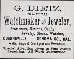 Advertisement for G. Dietz Watchmaker and Jeweler, First Street, Guerneville, California, 1889