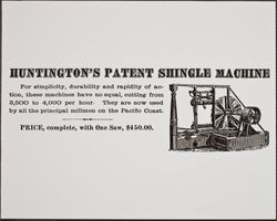 Advertisement for the Huntington's patent shingle machine, Guerneville, California