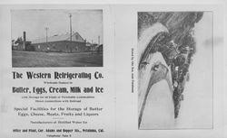 Advertisement and view of the Western Refrigerating Company, Petaluma, California, about 1910