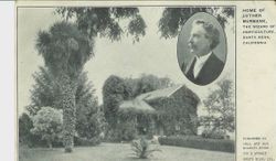 Home of Luther Burbank, The Wizard of Horticulture, Santa Rosa, California