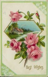 Best Wishes greeting with roses around picture of house in country, dated Sept 15, 1913