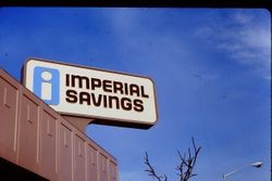 Imperial Savings Bank sign on the corner of Bodega Avenue and Main Street taken February 1977