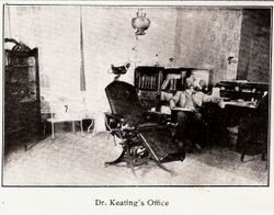 Dr. Keating's office, 1904