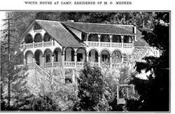 Meeker residence, called "the White House" at Camp Meeker California near the Russian River