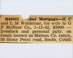 B40661, chattel mortgage [a newspaper clipping referencing a chattel mortgage between H. C. and L. M. Woldemar to G. P. McNear Co. dated January 1, 1942]