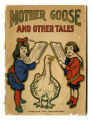 Mother Goose and Other Tales