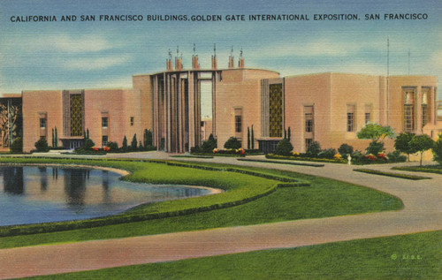 California and San Francisco Buildings, Golden Gate International Exposition, San Francisco