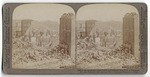 In the ruined city - from Powell and California Streets, N. E. to Telegraph Hill, San Francisco. #8186.