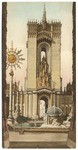 Mullgardt's Tower, Court of Abundance. Panama-Pacific International Exhibition, San Francisco, Cal., 1915