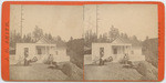 [Mr. Brown's cottage, Streeten's Mill, Sonoma County]