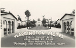 Harrington Motel, 5224 1/2 Sunset Blvd., Hollywood 27, Calif., phone NOrmandy 6173, formerly the Tourist Fantasy Colony