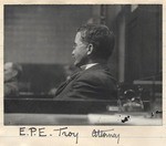 Attorney Edward P. E. Troy.