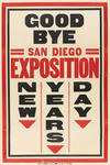 Good bye San Diego Exposition, New Years Day