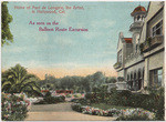 Home of Paul de Longpre, the artist, in Hollywood, Cal., as seen on the Balloon Route Excursion