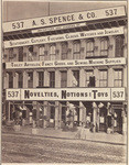 View of A. S. Spence & Co's Great Novelty Emporium, 537 Market Street, San Francisco (2 views)