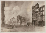 [Fire burning along Market St. View from near McAllister St. looking northeast]