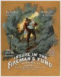 Insure in the Fireman's Fund Insurance Co.