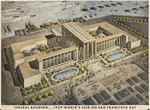 Federal Building...1939 World's Fair on San Francisco Bay