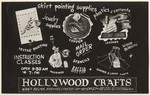 Hollywood Crafts, 6367 Selma Ave., Hollywood 28, HI-0927, just East of Cahuenga, one block so. Hollywood Blvd.