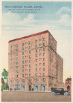 Hollywood Plaza Hotel, Vine St. and Hollywood Blvd., Hollywood, California